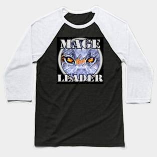 Mage Leader 2 Baseball T-Shirt